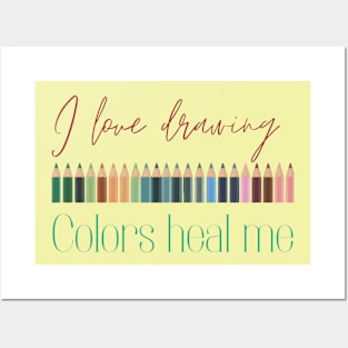 Colors heal me Posters and Art